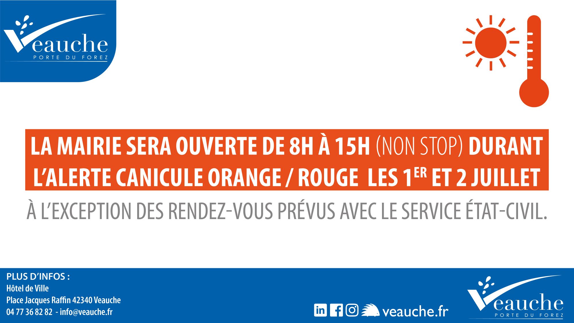 Alerte canicule, horaires adaptés en Mairie