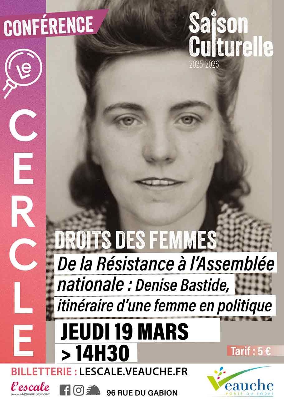 Conférence De la Résistance à l'Assemblée nationale : Denise Bastide, itinéraire d'une femme en politique