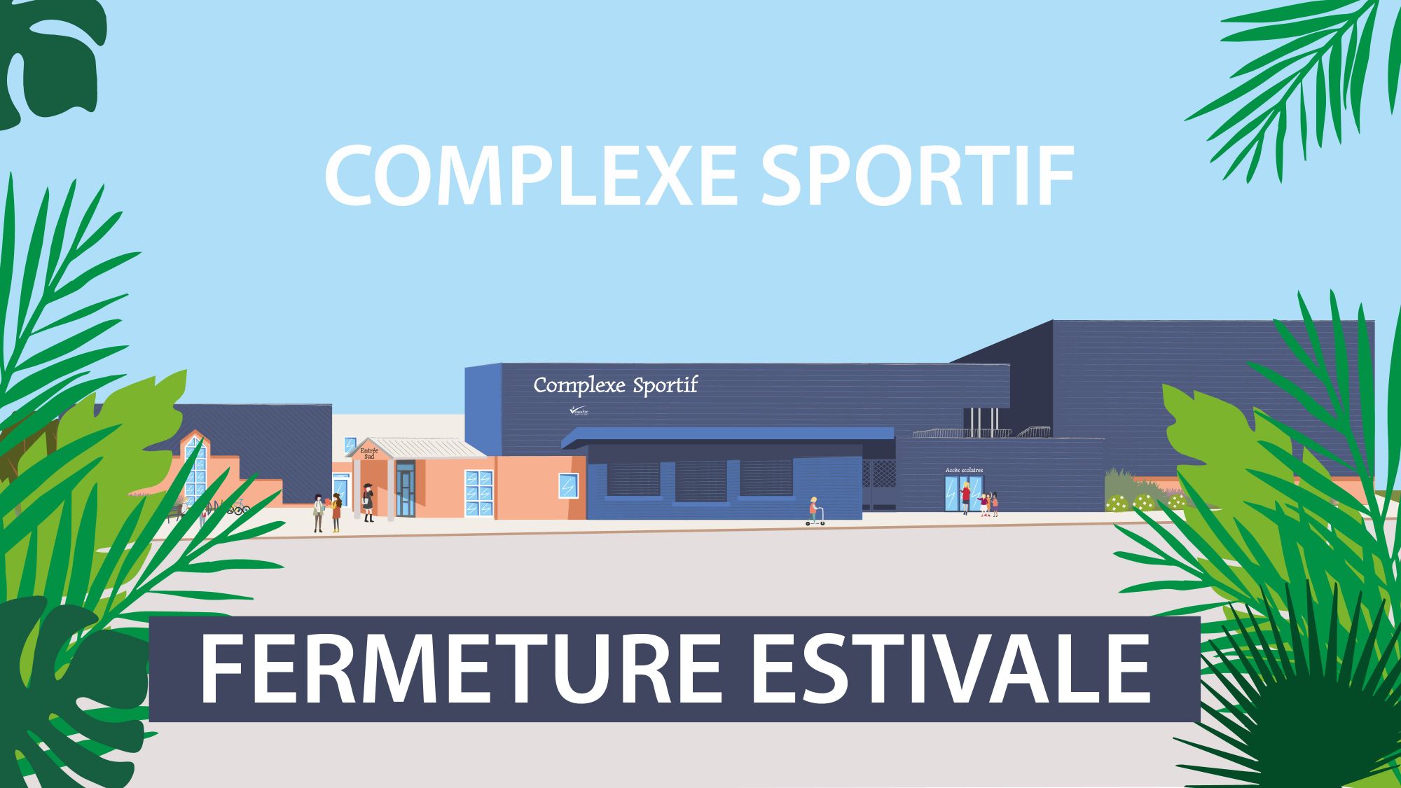Fermeture estivale du complexe sportif rue Marcel Pagnol 